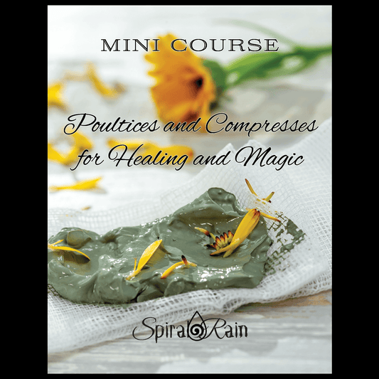 Compresses & Poultices: A Guide to Nature's Healing Touch