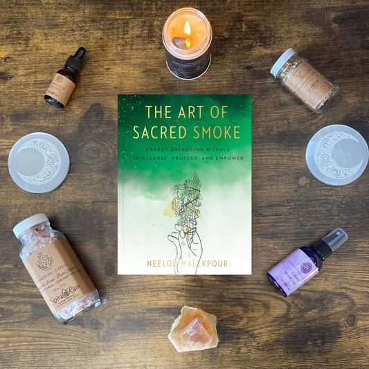 The Art of Sacred Smoke: Energy-Balancing Rituals to Cleanse, Protect, and Empower